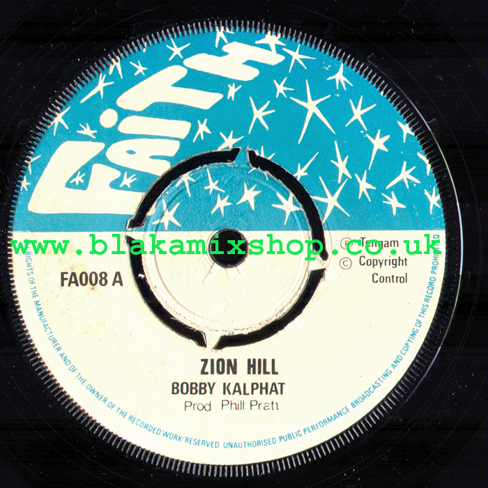 7" Zion Hill/Version BOBBY KALPHAT