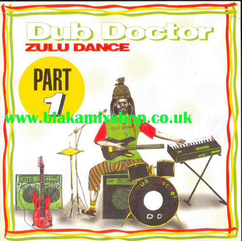 CD Zulu Dance Pt1 DUB DOCTOR